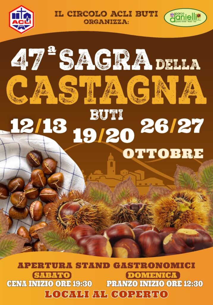 47° Festa della Castagna – 12/13, 19/20 e 26/27 ottobre a Buti